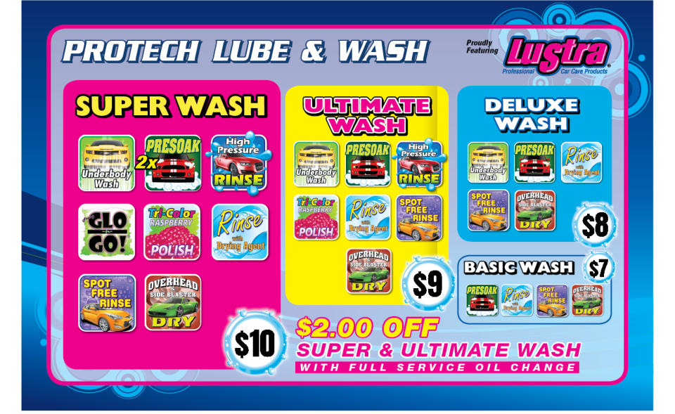Lustra Car Care Products, Super Wash $9 Ultimate Wash $8 Deluxe Car Wash $7  Basic Car Wash $6