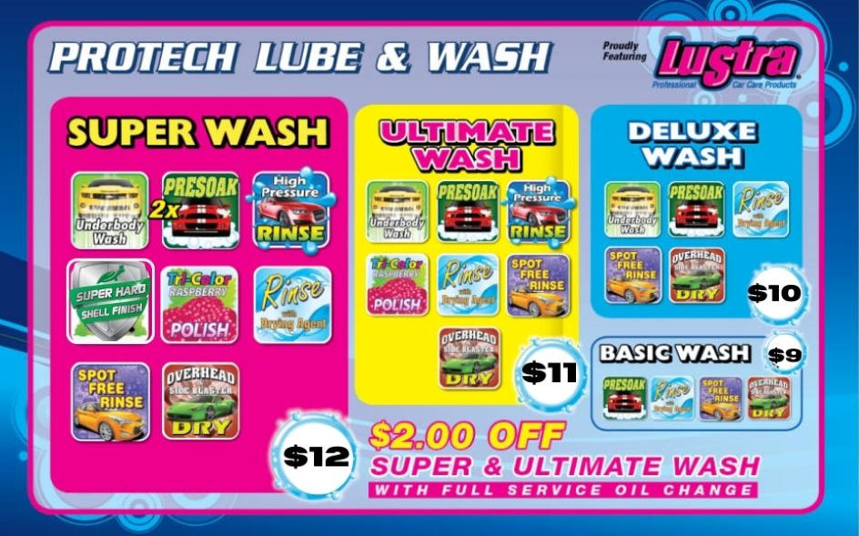 Lustra Car Care Products, Super Wash $9 Ultimate Wash $8 Deluxe Car Wash $7  Basic Car Wash $6